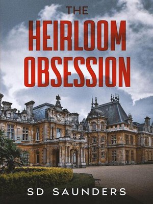 cover image of The Heirloom Obsession